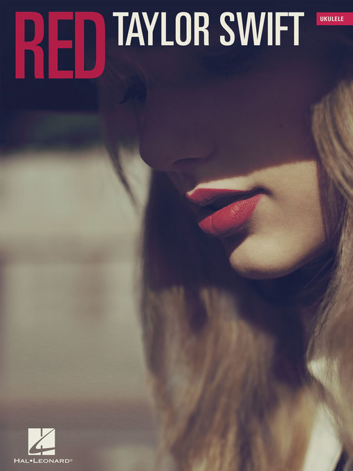 Title details for Taylor Swift--Red Songbook by Taylor Swift - Available